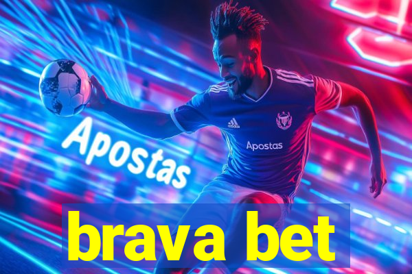 brava bet